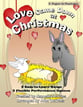 Love Came down at Christmas Unison/Two-Part Reproducible Book cover